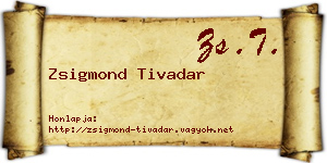 Zsigmond Tivadar névjegykártya